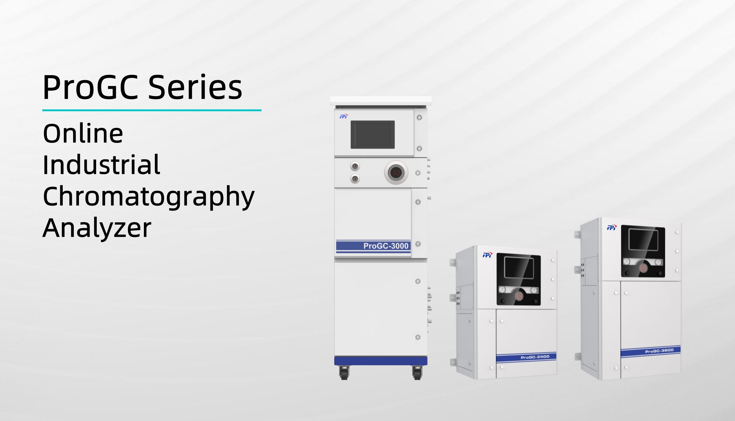 FPI Newly Launches ProGC Series Industrial Online Chromatography Analyzers