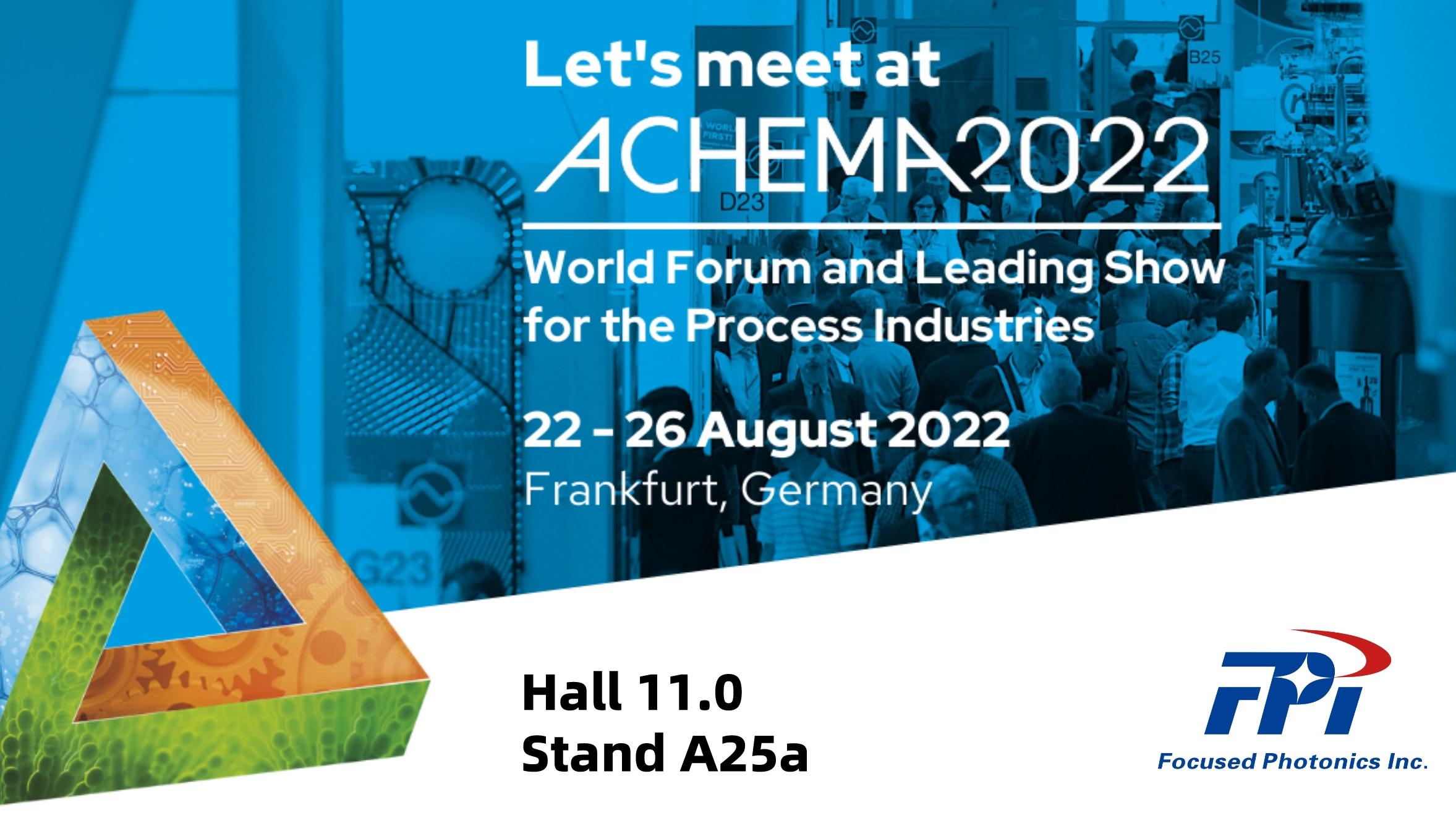 ACHEMA 2022 Grand Opening From Today